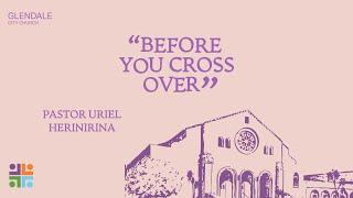 11/16/2024 - Uriel Herinirina - “Before You Cross"