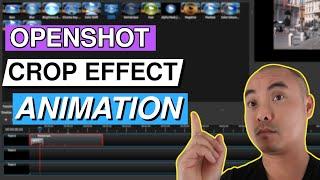 Openshot How To Use Crop Effect With Animation | Openshot Tutorial