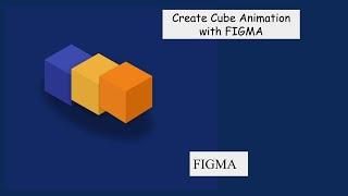Animation In Figm. Cube animaton in figma and export as gif .