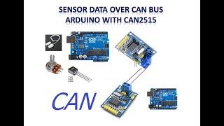 Sensor Data over CAN BUS - Arduino with CAN2515