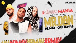 RÁDIO MANIA AO VIVO | MR.DAN