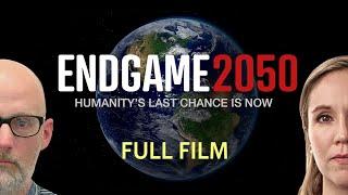 ENDGAME 2050 | Full Documentary [Official]