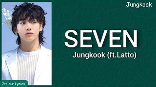 Jungkook - Seven (ft.Latto) Easy Lyrics English (Clean Version)