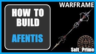 Afentis - How to Build & Gameplay - Warframe - 2024