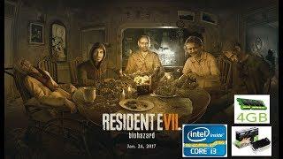 Resident Evil 7 biohazard I Intel Core I3 2120 I Nvidia GT730 I 4GB Ram