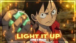 Light it up | @ZyperAmv x @rogue-editz  | CapCut [Edit/AMV] #zyperoc2