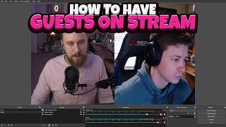 How to Add a Guest to your Stream with Discord + OBS