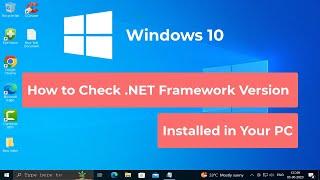 How to Check .NET Framework Version Installed in Your PC on Windows 10