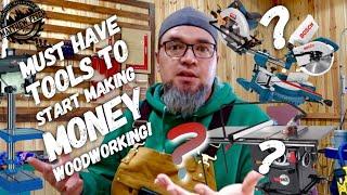 The Tools Needed To Start Making Money With Woodworking