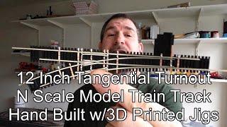 1st version 12 Inch Tangential Turnout Build N Scale Model Train Hand Built Tracks 3D Printed