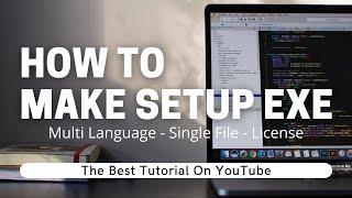 How to make setup .exe? | Advanced Installer | Full Guide | Multi Language