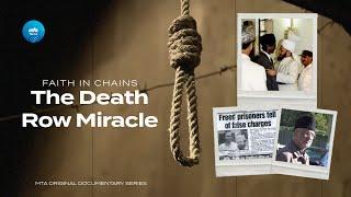 Faith in Chains: Muzaffar Malik - The Death Row Miracle [MTA Documentary Special]