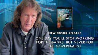 One Day You'll Stop Working for the Banks, But Never for the Government | @Phil_J_Anderson