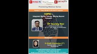 Physio TV: Integrated Manual Therapy: Moving Beyond Concepts By Dr Gurang Baxi