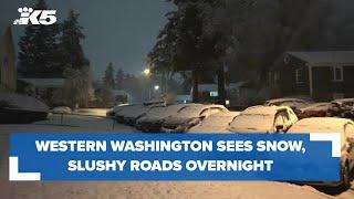Western Washington sees slushy, snowy conditions amid Winter Weather Advisory