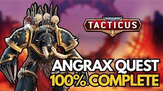 Angrax Quest - 100% Complete! Warhammer 40,000: Tacticus