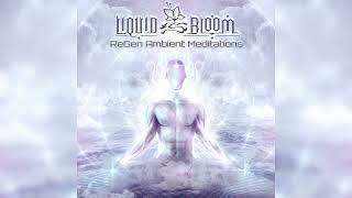 Liquid Bloom, Darpan, Tylepathy - Gratitude Wisdom (Emerging Heart)