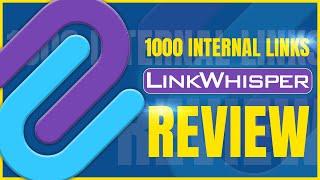 Link Whisper Review | Interlinking 1,000 posts with Link Whisper (SEO Case Study Part 5)