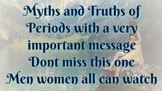 Periods: understand the truth and myths and help heal PCOD, Cyst etc. Men also don't miss it
