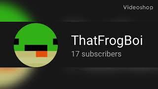 ThatFrogBoi