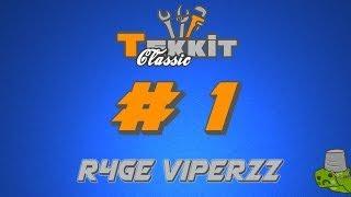 Tekkit Classic Ep1 near death experience - R4GE VipeRzZ