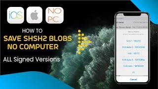 How To Save SHSH2 Blobs iOS 15 Without Computer iPhone A12/A13/A14 | Save SHSH2 Blobs NO PC (2022)