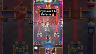 The most iconic Clash Royale Clips of all time pt.1 | Oyassuu 2.6 Defense #clashroyale #oyassuu