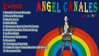 Angel Canales | Salsa Mix | Lo Mejor de | Grandes Exitos | DJAcua