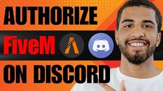 How to Authorize FiveM on Discord (2024)