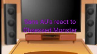 AU's that have problems with humans react to Obsessed Monster