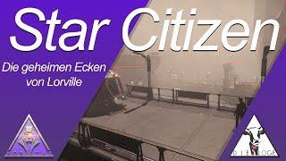 Star Citizen | Die geheimen Ecken von Loreville | Best-of-Stream | Die Loge | Horistas | deutsch