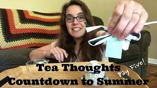 Tea Thoughts Countdown to Summer: Shui Xian, Memories, and Yes! That's a Tea Leaf on my Chin ‍️