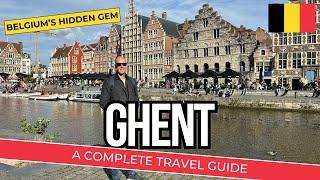 Ghent - A Travel Guide to Belgium's Hidden Gem!