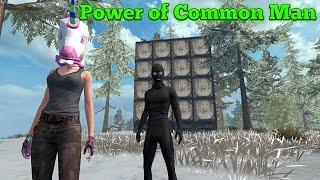 POWER OF COMMON MAN || LAST DAY RULES SURVIVAL