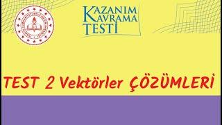 VEKTÖRLER KAZANIM TESTİ 2