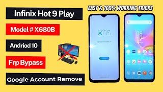 Infinix Hot 9 Play (X680B) frp bypass without PC