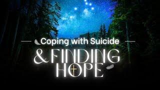 Life after Loss:Coping with suicide and finding Hope! #loss #faith #therapy #mentalhealth #awareness