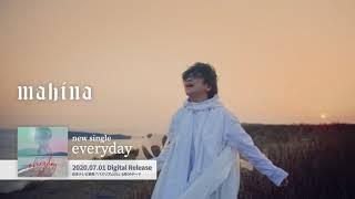 mahina（マヒナ）「everyday」07.01 Digital Release