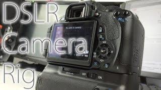 DSLR Camera Setup