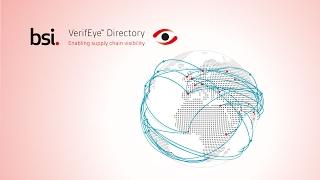 BSI VerifEye™ Directory: Enabling Supply Chain Visibility