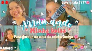 VLOG : ARRUMANDO A BOLSA PARA DORMIR NA CASA DA MINHA AMIGA // heyy leticia 