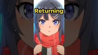 BUNNY GIRL SENPAI Anime is RETURNING 