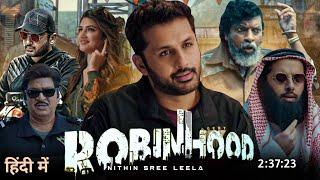 Robinhood Full Movie Hindi Dubbed 2024 South Update |Nithin|Sree Leela|Venky Kudumula|South Film