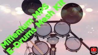 Millenium Mps E-Drums Mesh kit #Meshheads ep 1 First Demo