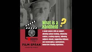  Filmspeak: What Is That?