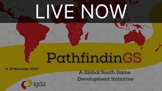 PathfindinGS 2022 (Africa & Middle East: Day 1) - Live with IGDA