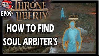 How to find Soul Arbiter and defeat Circe in Throne and Liberty EP09 - Captain Steve Plays TAL T&L