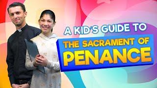 A Kid's Guide To The Sacrament Of Penance