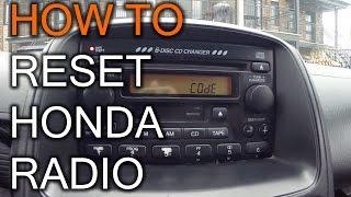 How To Reset Your Honda Radio When You Get Code Message