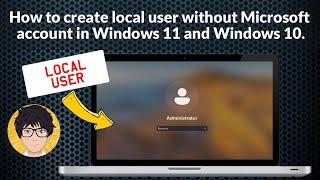 How to create local user without Microsoft account in Windows 11 | create local user Windows 10 & 11